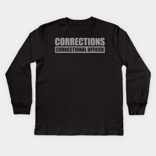 Corrections Officer Gift - Correctional Officer Kids Long Sleeve T-Shirt